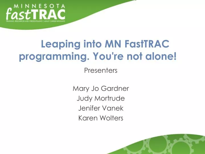 leaping into mn fasttrac programming you re not alone