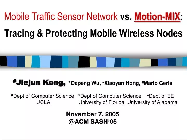 mobile traffic sensor network vs motion mix tracing protecting mobile wireless nodes