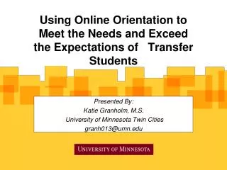 Using Online Orientation to Meet the Needs and Exceed the Expectations of Transfer Students