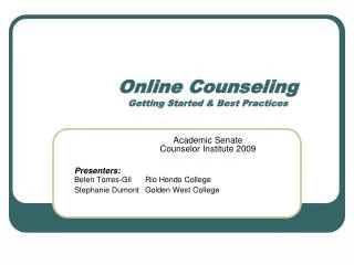 Online Counseling Getting Started &amp; Best Practices