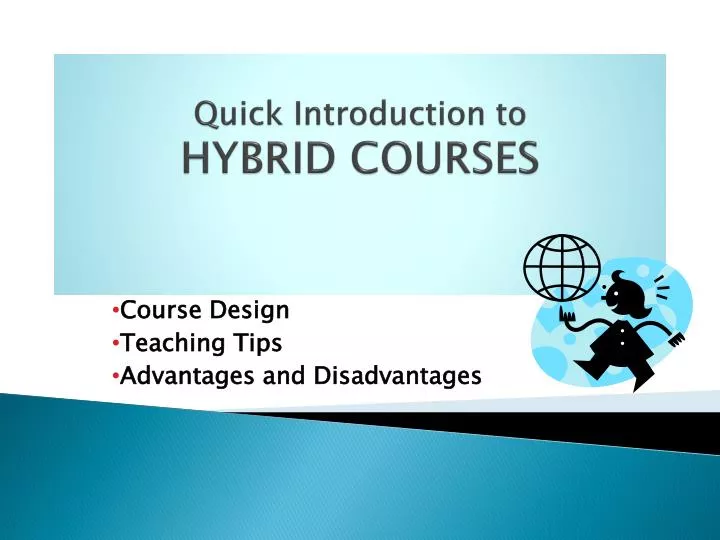 quick introduction to hybrid courses