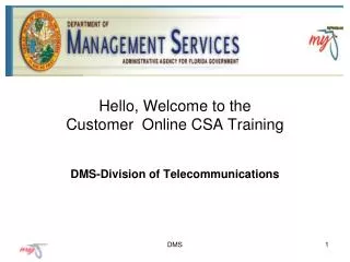Hello, Welcome to the Customer Online CSA Training