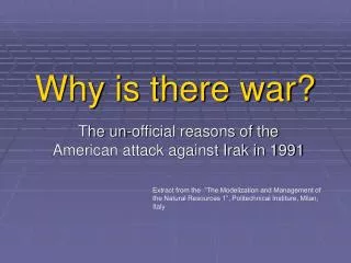 Why is there war?