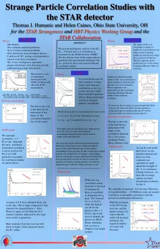 Strange Particle Correlation Studies with the STAR detector