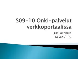 s09 10 onki palvelut verkkoportaalissa