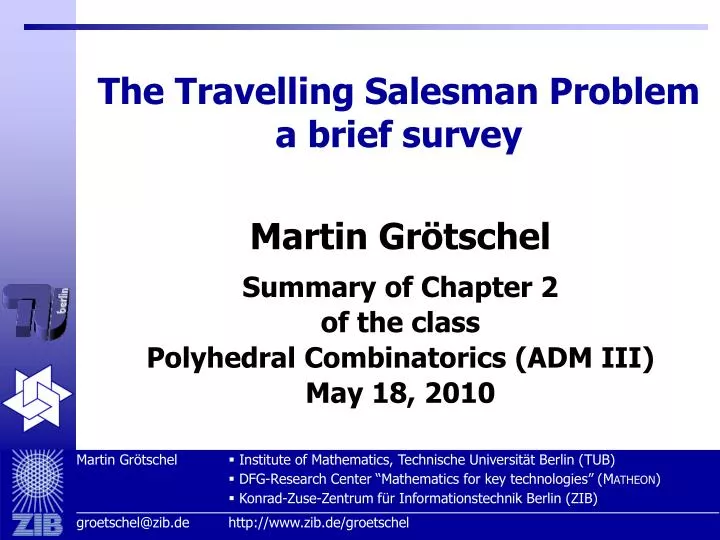the travelling salesman problem a brief survey