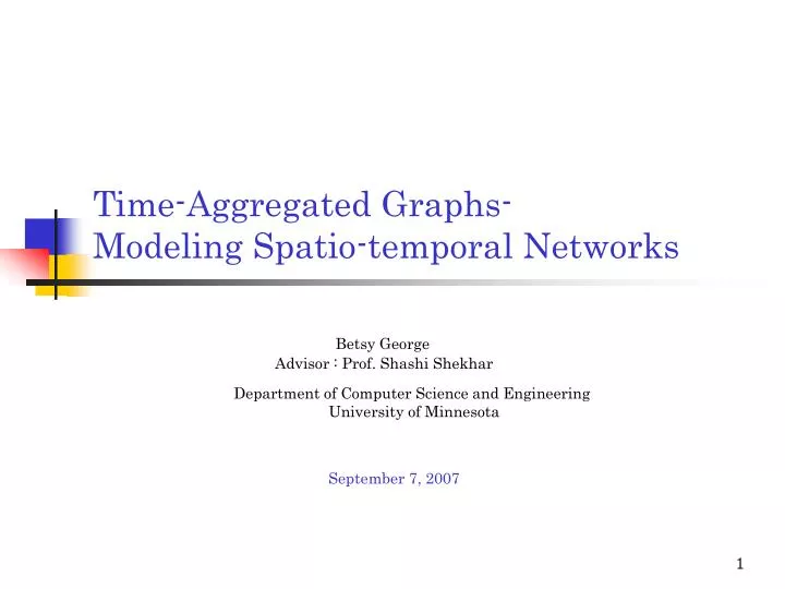 time aggregated graphs modeling spatio temporal networks