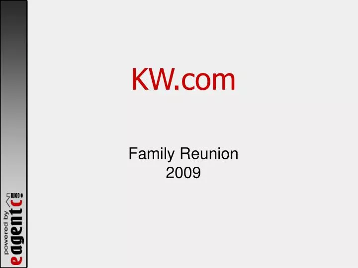 kw com family reunion 2009