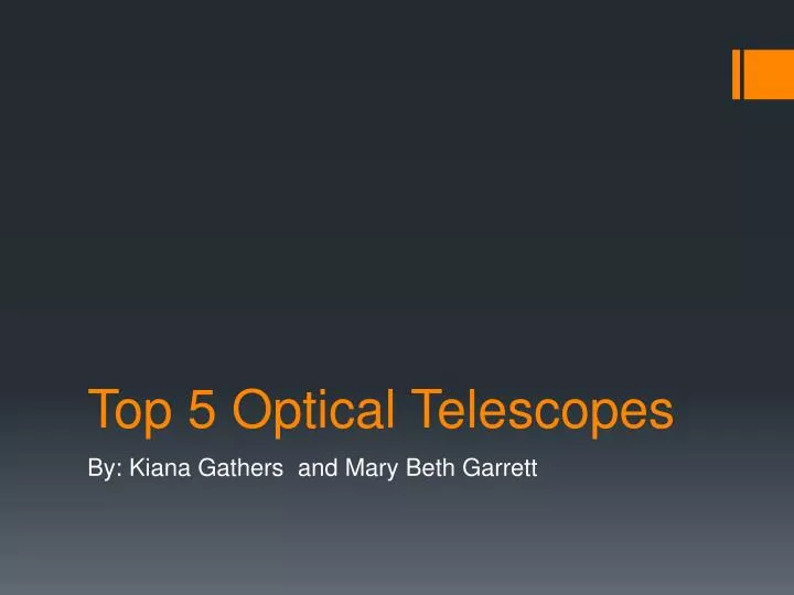 top 5 optical telescopes