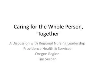 Caring for the Whole Person, Together