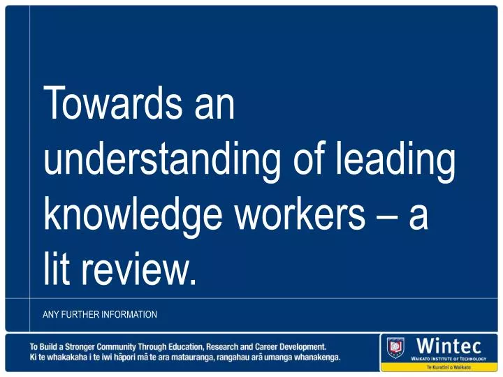 towards an understanding of leading knowledge workers a lit review