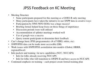 JPSS Feedback on KC Meeting