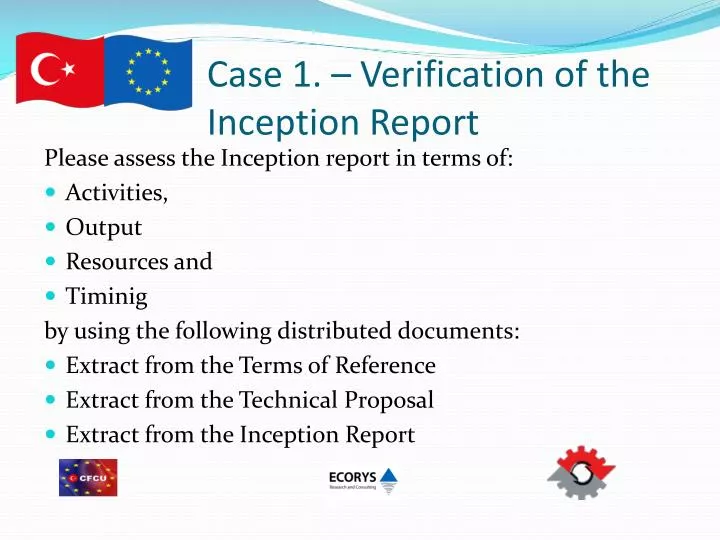 case 1 verification of the inception report