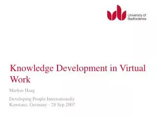 Knowledge Development in Virtual Work