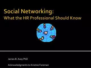 Social Networking: What the HR Professional Should Know