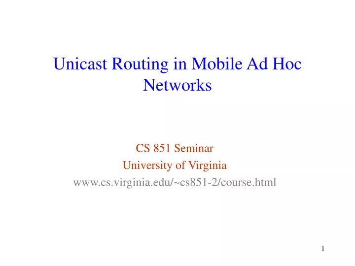 unicast routing in mobile ad hoc networks