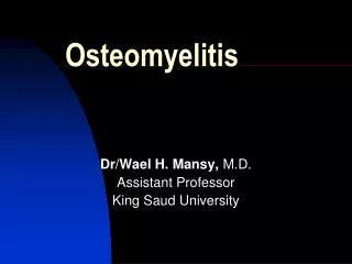 Osteomyelitis