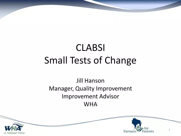 clabsi small tests of change