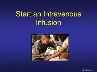 Start an Intravenous Infusion