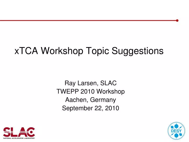 xtca workshop topic suggestions