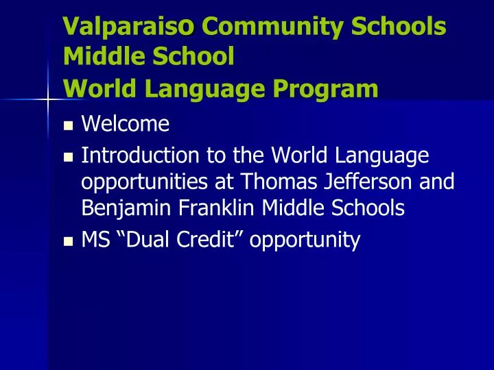valparais o community schools middle school world language program
