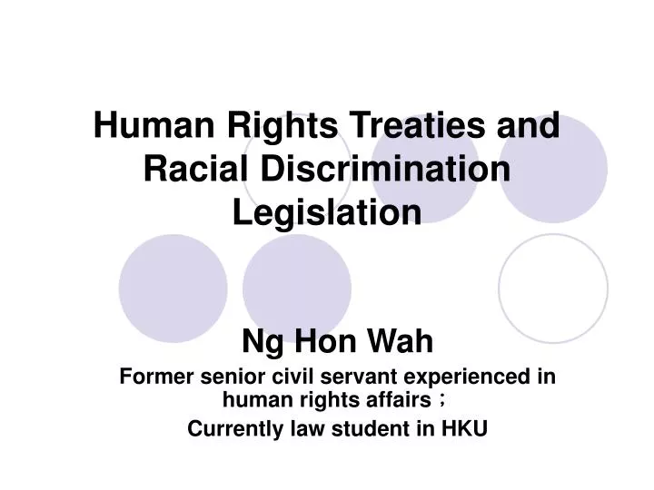 human rights treaties and racial discrimination legislation