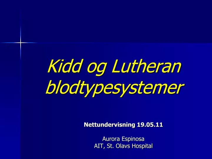kidd og lutheran blodtypesystemer