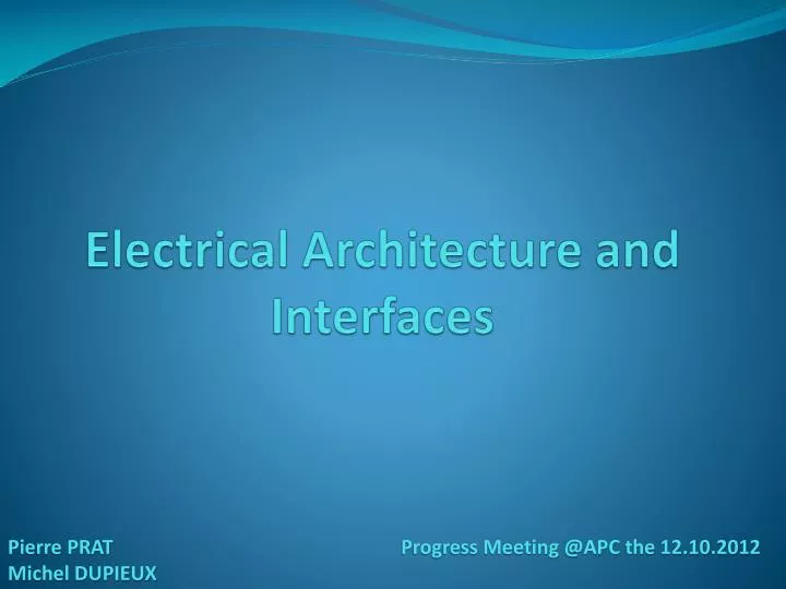 electrical architecture and interfaces