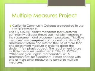 Multiple Measures Project