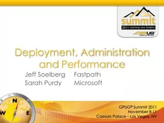 Deployment, Administration and Performance