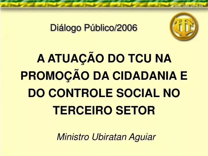 a atua o do tcu na promo o da cidadania e do controle social no terceiro setor