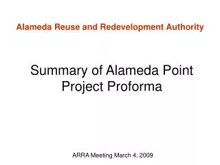 Summary of Alameda Point Project Proforma