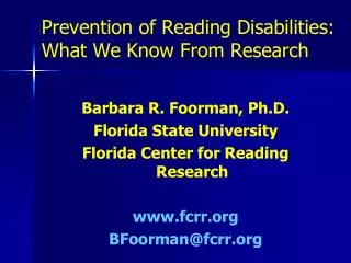 Prevention of Reading Disabilities: What We Know From Research