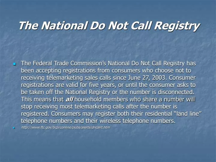 the national do not call registry