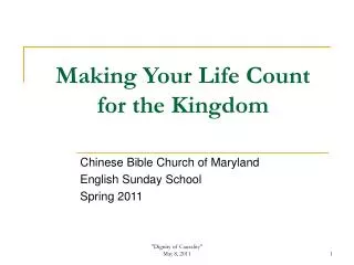 Making Your Life Count for the Kingdom