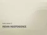 Indian Independence - slide 1
