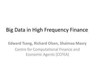 Big Data in High Frequency Finance