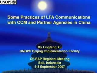 Some Practices of LFA Communications with CCM and Partner Agencies in China