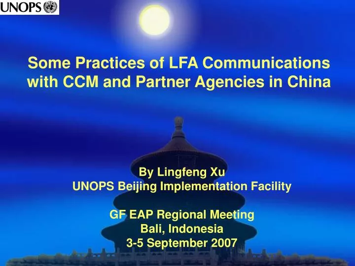 some practices of lfa communications with ccm and partner agencies in china
