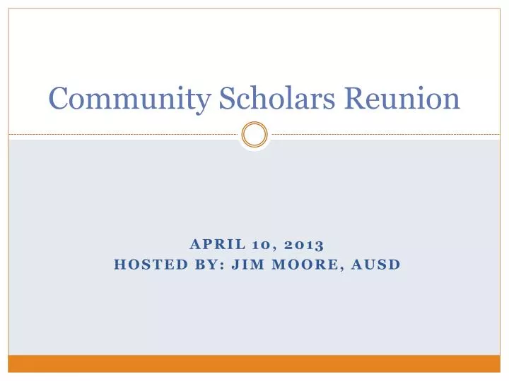 community scholars reunion