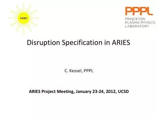 Disruption Specification in ARIES