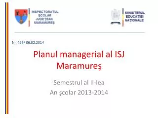 planul managerial al isj maramure