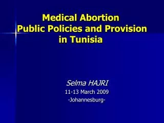 Medical Abortion Public Policies and Provision in Tunisia