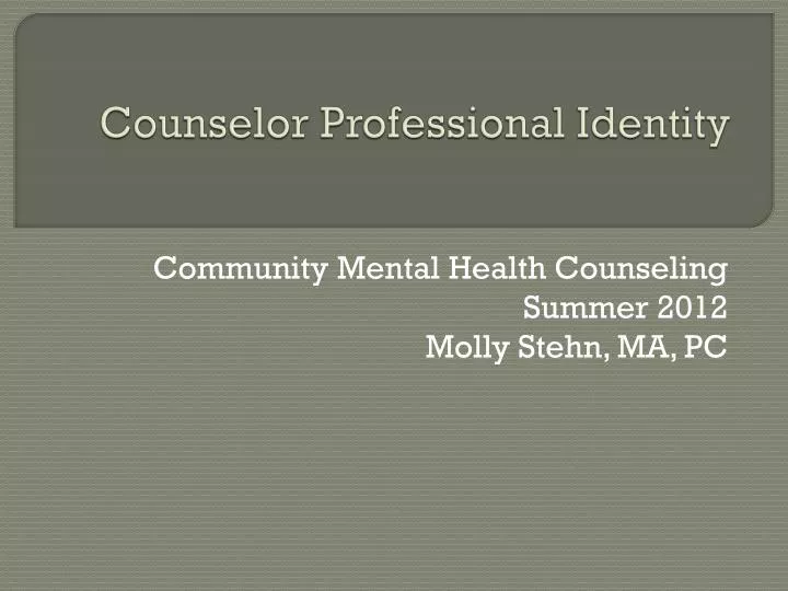 Counseling and Professional Identity