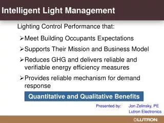 Intelligent Light Management