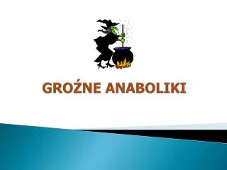 gro ne anaboliki