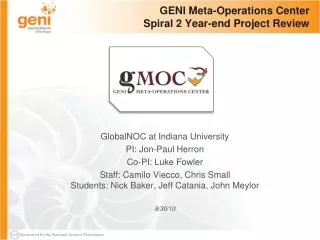 GENI Meta-Operations Center Spiral 2 Year-end Project Review
