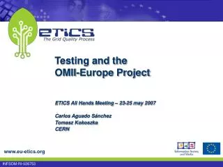 Testing and the OMII-Europe Project