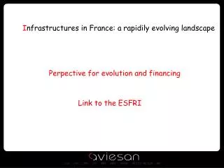 I n frastructures in France: a rapidily evolving landscape