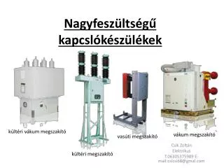 nagyfesz lts g kapcsl k sz l kek